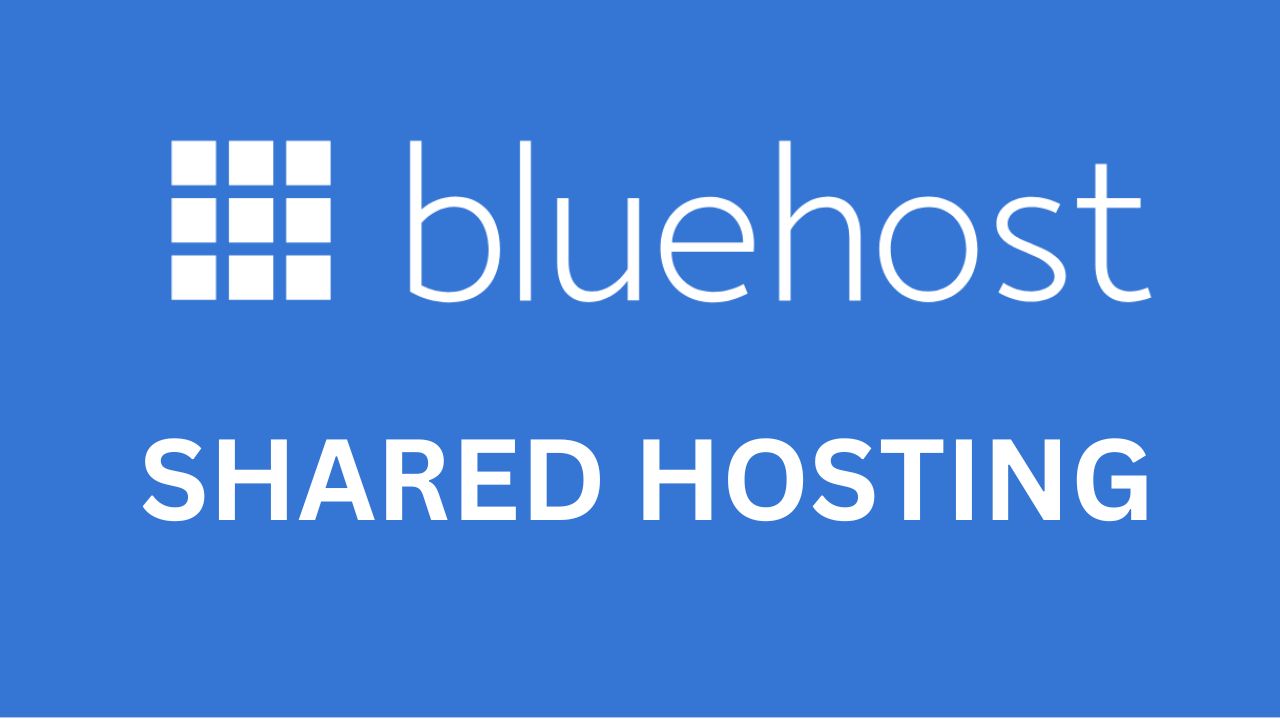 Bluehost Shared Hosting Explained