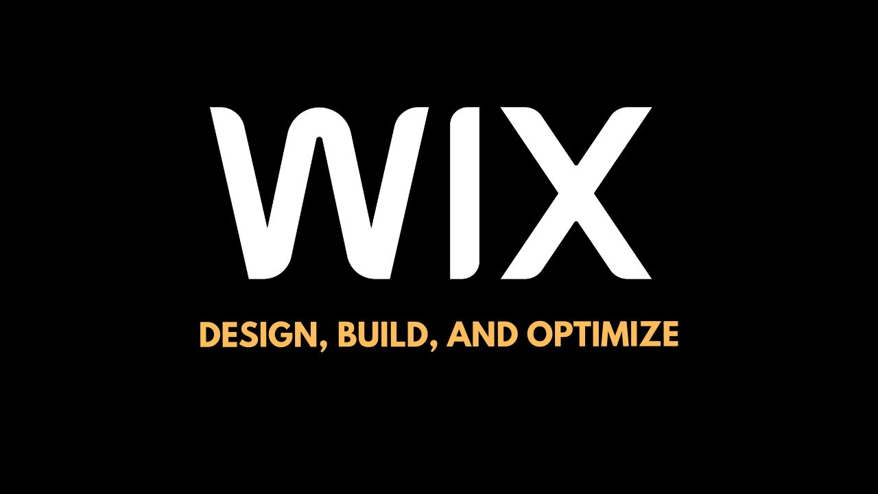 Wix for Everyone: Design, Build, and Optimize